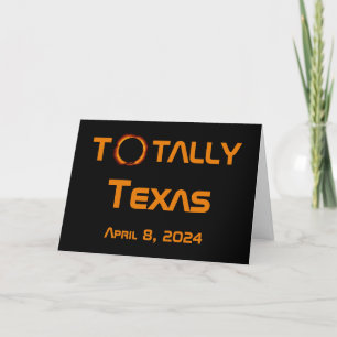 Totally Texas 2024 Solar Eclipse Card