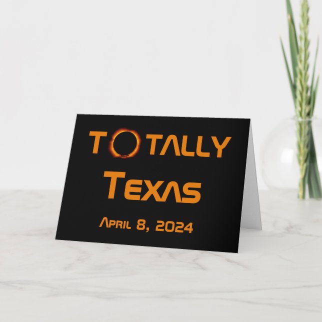 Totally Texas 2024 Solar Eclipse Card (Front)