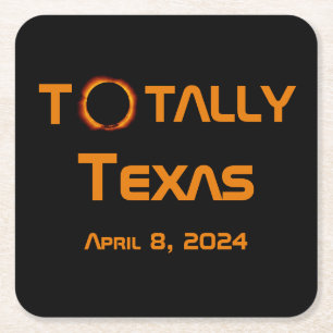 Totally Texas 2024 Solar Eclipse Square Paper Coaster
