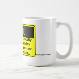 Totally Unreasonable Mug #2