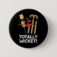 Totally Wicket Funny Sports Cricket Pun Dark BG