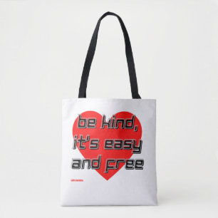tote bag "BE KIND,..."