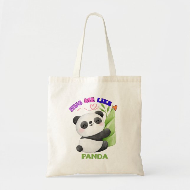 🐼 Tote Bag – Hug Me Like a Panda (Front)