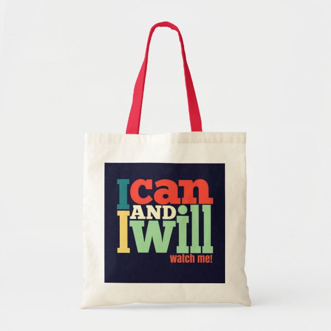 Tote Bag - I Can and I Will" (Front)