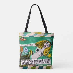 Tote bag- life is one big wave