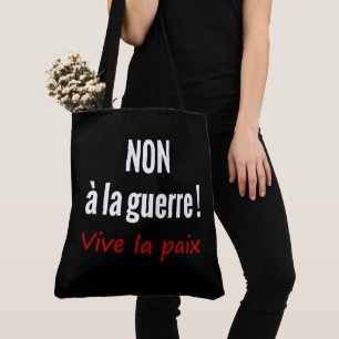 Tote Bag No to war long live peace
