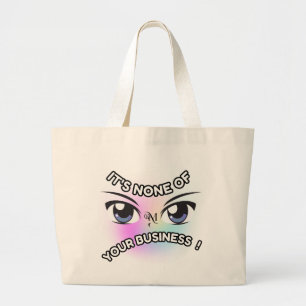 Tote Bag : None of Yours