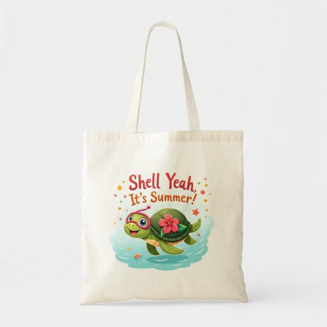 Tote Bag 🐢 Shell Yeah Summer Turtle Vibes (Front)