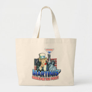 Tote Bags - Martinis Should Be Tax Free