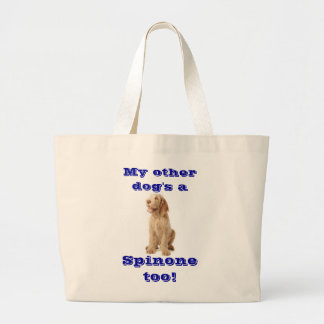 Tote - 'My other dog's a Spinone too!'