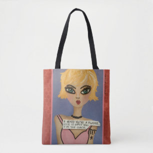 Totebag- I HEARD YOU'RE A PLAYER. Tote Bag
