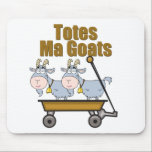Totes Ma Goats Mouse Pad<br><div class="desc">Totes McGoats. Totally. Funny internet memes make the best gifts for a friend with a sense of humour. Images used on this item are licensed and © GraphicsFactory.com</div>