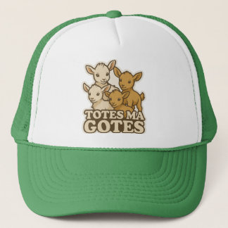 Totes ma Goats Trucker Hat