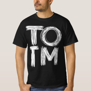 TOTM_#TOTM  T-Shirt