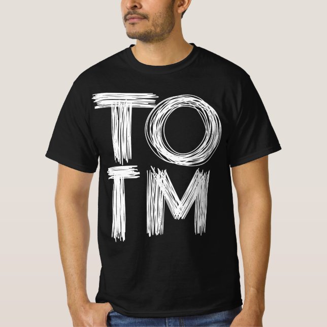 TOTM_#TOTM  T-Shirt (Front)
