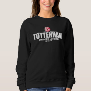 Tottenham Greater London England Sweatshirt