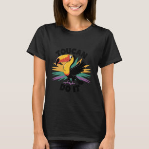 Toucan Colourful Motivational Bird T-Shirt