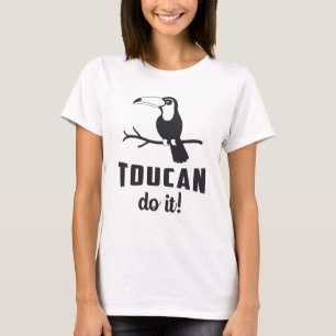 Toucan Do It Bird Watcher Watching Funny Toucans T-Shirt