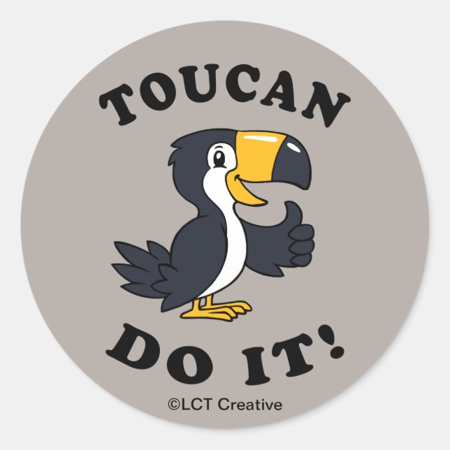 Toucan Do It Classic Round Sticker (Front)