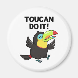 Toucan Do It Cute Encouraging Bird Pun Magnet
