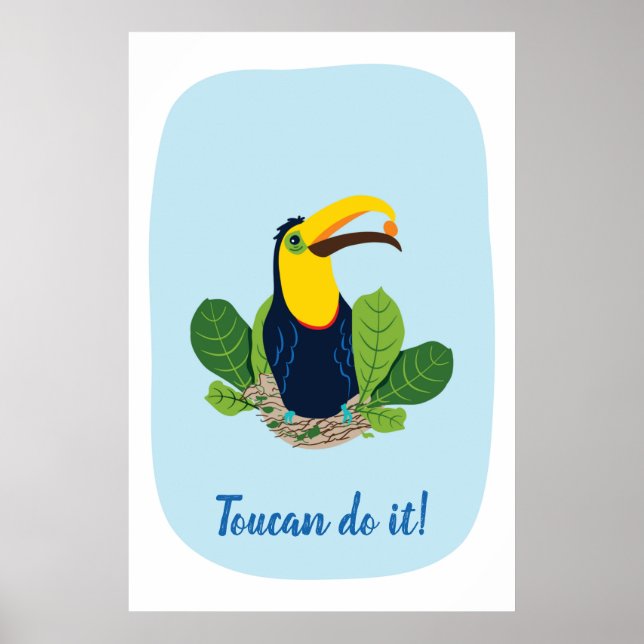 Toucan do it Quote Tropical Poster (Front)
