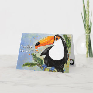 Toucan Encouragement Card: You Too Can Do This Card