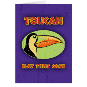 Toucan Play THAT Game