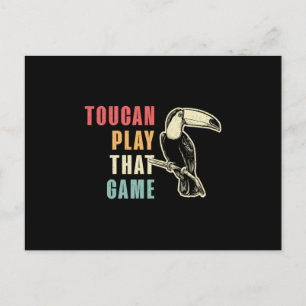 Toucan Play That Game Bird Watcher Retro Toucans Postcard