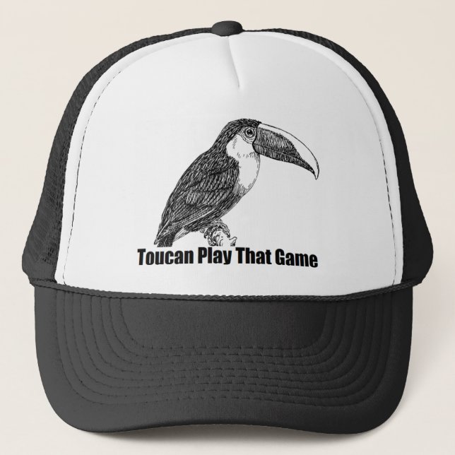 Toucan Play That Game Trucker Hat (Front)