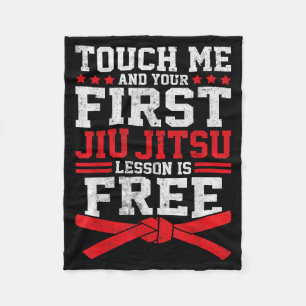 Touch And Ft Jiu-Jitsu Lesson Is Funny Humour Fleece Blanket