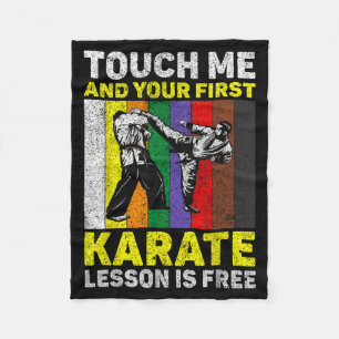 Touch And Karate Lesson Is Taekwondo Karate Fleece Blanket