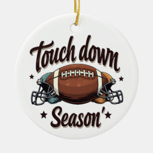 Touch Down Season Fantasy Football Rugby Gift  Ceramic Ornament