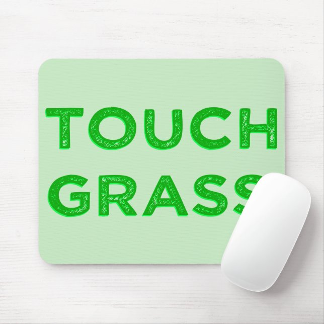 Touch Grass Mouse Pad (With Mouse)