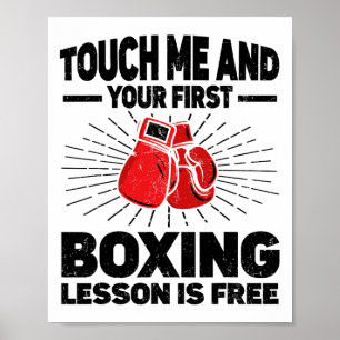 Touch Me And Your First Boxing Lesson Is Free Boxi Poster