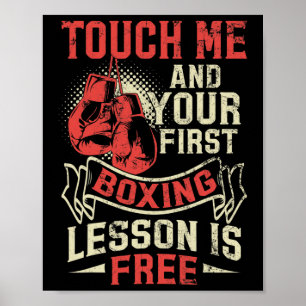 Touch Me And Your First Boxing Lesson Is Free  Poster