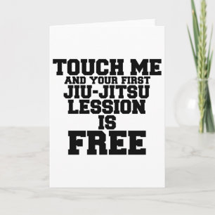 TOUCH ME AND YOUR FIRST JIU-JITSU LESSION IS FREE CARD
