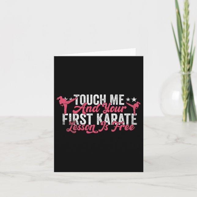 Touch Me And Your First Karate Lesson Is Free Funn Card (Front)