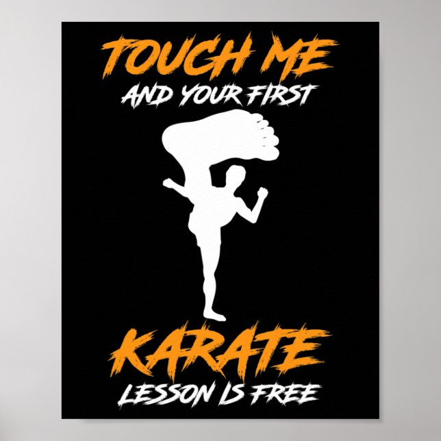 Touch Me And Your First Karate Lesson Is Free Gift Poster (Front)