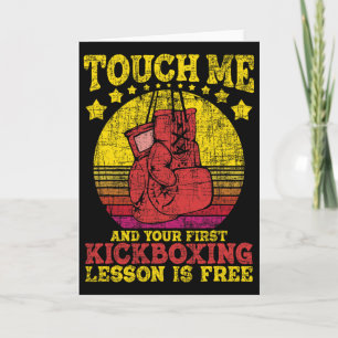 Touch Me And Your First Kickboxing Lesson Is Free Card