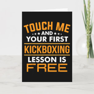 Touch Me And Your First Kickboxing Lesson Is Free Card