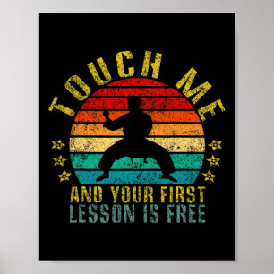 Touch Me And Your First Lesson Is Free Funny Retro Poster