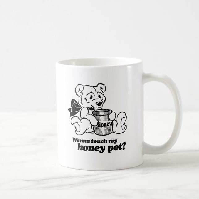TOUCH MY HONEY POT -.png Coffee Mug (Right)