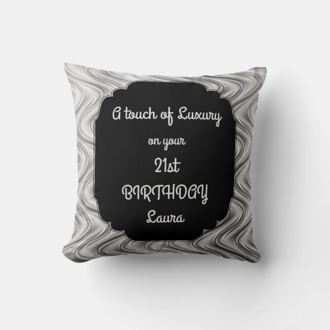 Touch of Luxury 21st Birthday design Cushion (Front)
