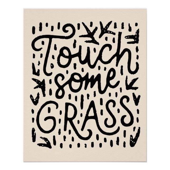 Touch some grass poster (Front)