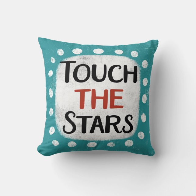 Touch The Stars Throw Pillow (Front)