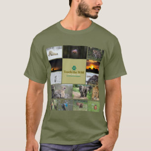 Touch the Wild T-Shirt