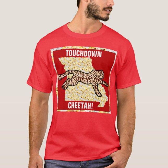 TOUCHDOWN CHEETAH! T-Shirt (Front)