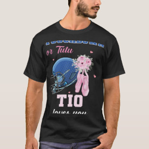 Touchdown Or Tutu Tio Loves You Gender Reveal Boy T-Shirt