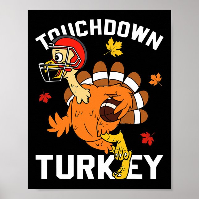 Touchdown Turkey Autumn Fall Y'all Thanksgiving US Poster (Front)
