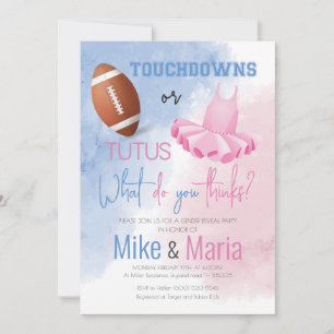 Touchdowns or Tutus Invitation
